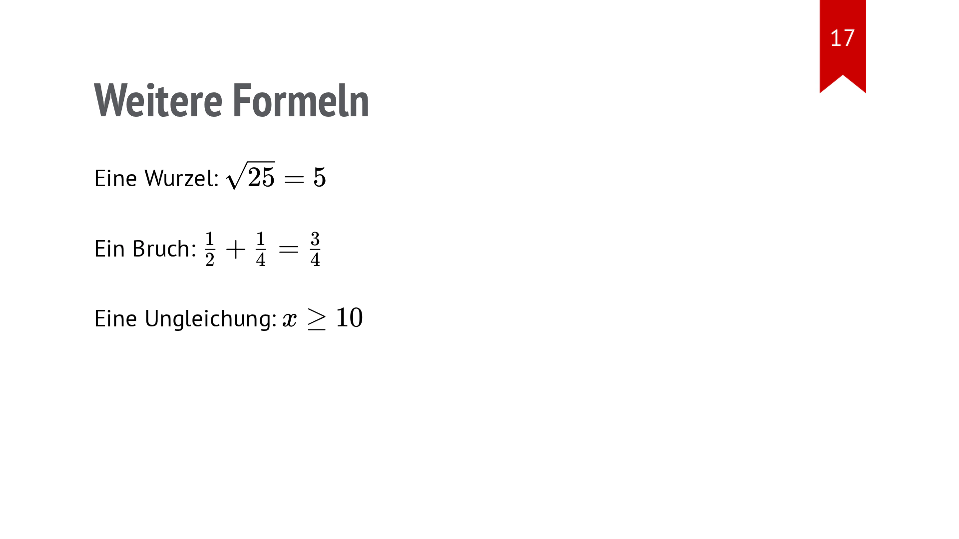 Folie mit Beispielen für Brüche, Wurzeln, Integrale und Summen.