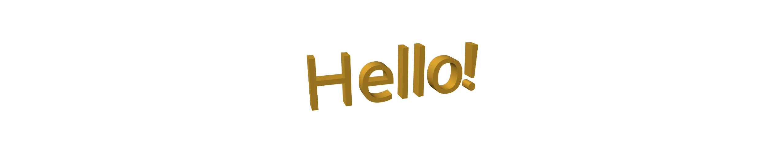 Der gelb schattierte Schriftzug „Hello!“ schwebt im Raum.