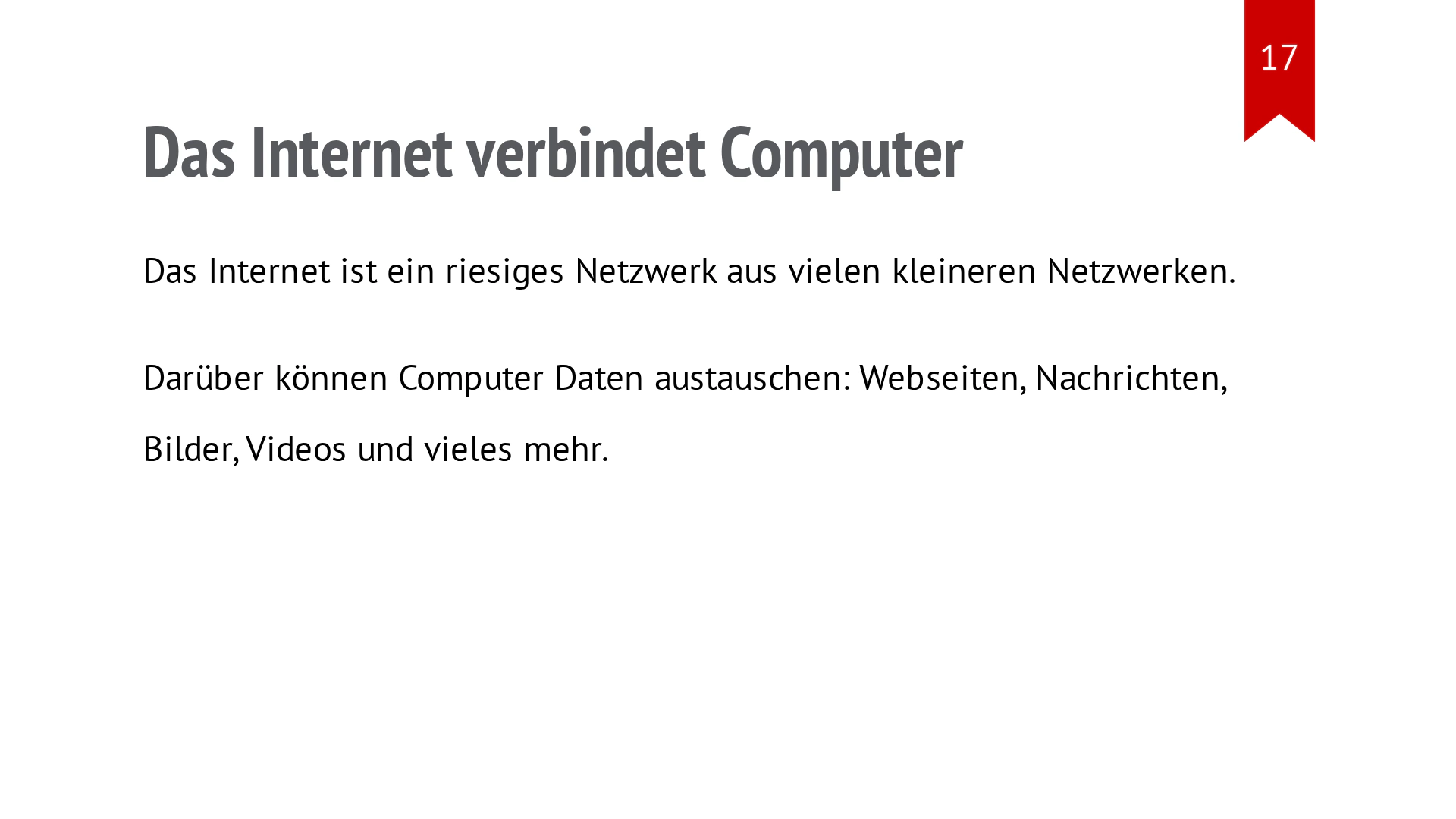 Folie „Das Internet verbindet Com­puter“ mit drei Punkten zu Geräten, Datenaustausch und welt­weiter Verbindung.
