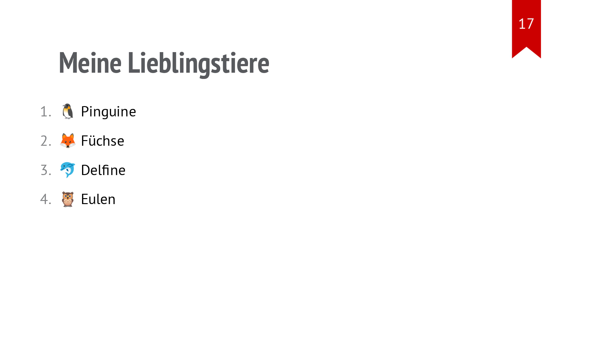 Folie „Meine Lieblingstiere“ mit einer nummerierten Liste aus Pinguinen, Füchsen und Delfinen.