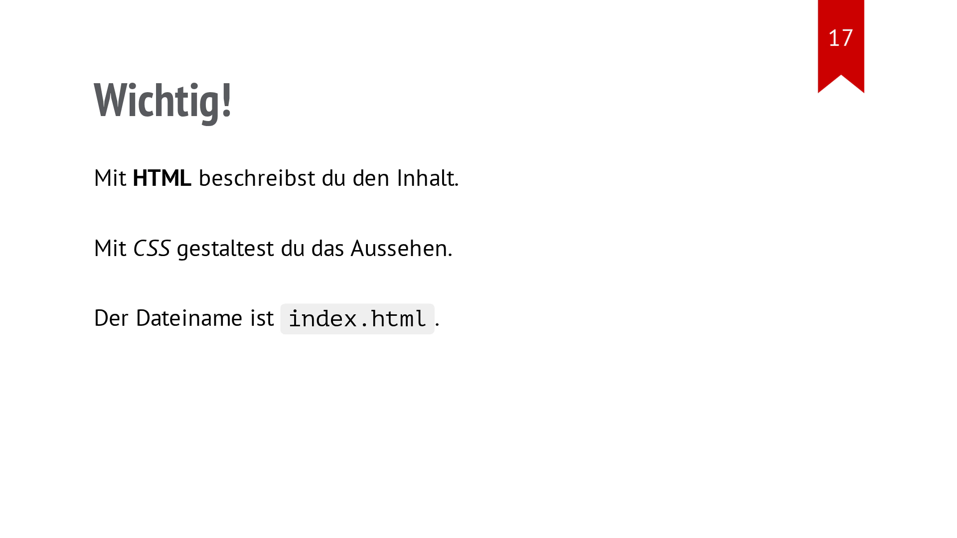 Folie mit zwei hervorgehobenen Aussagen zu HTML und CSS.